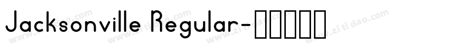 Jacksonville Regular字体转换